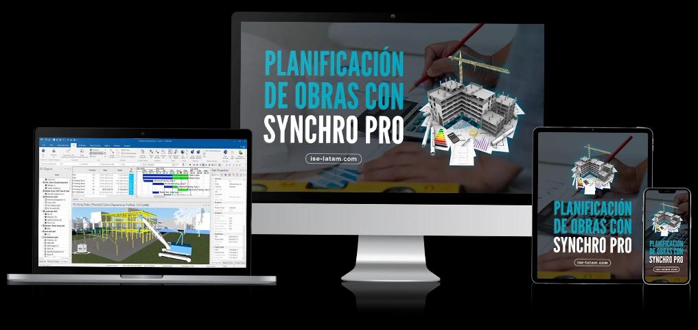 Planificación de obras BIM 4D con SYNCHRO PRO (Intermedio- Avanzado) | iSE